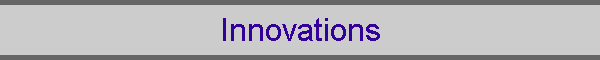 Innovations