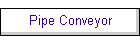 Pipe Conveyor