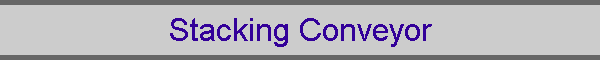 Stacking Conveyor